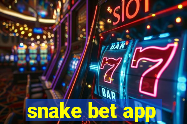 snake bet app